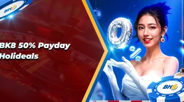 BK8 Payday Holideals